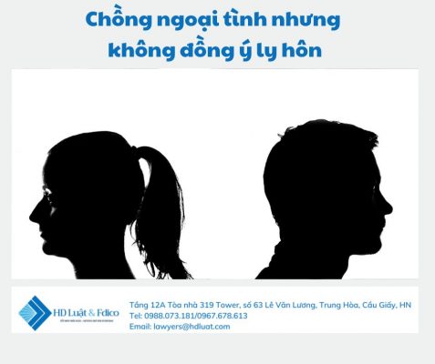 Chồng ngoại tình nhưng không đồng ý ly hôn