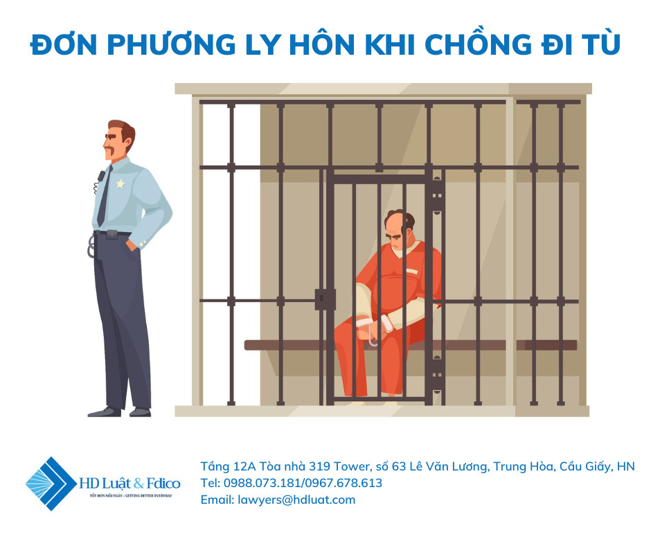 LY HÔN ĐƠN PHƯƠNG KHI CHỒNG ĐI TÙ