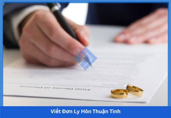 Các viết đơn ly hôn thuận tình