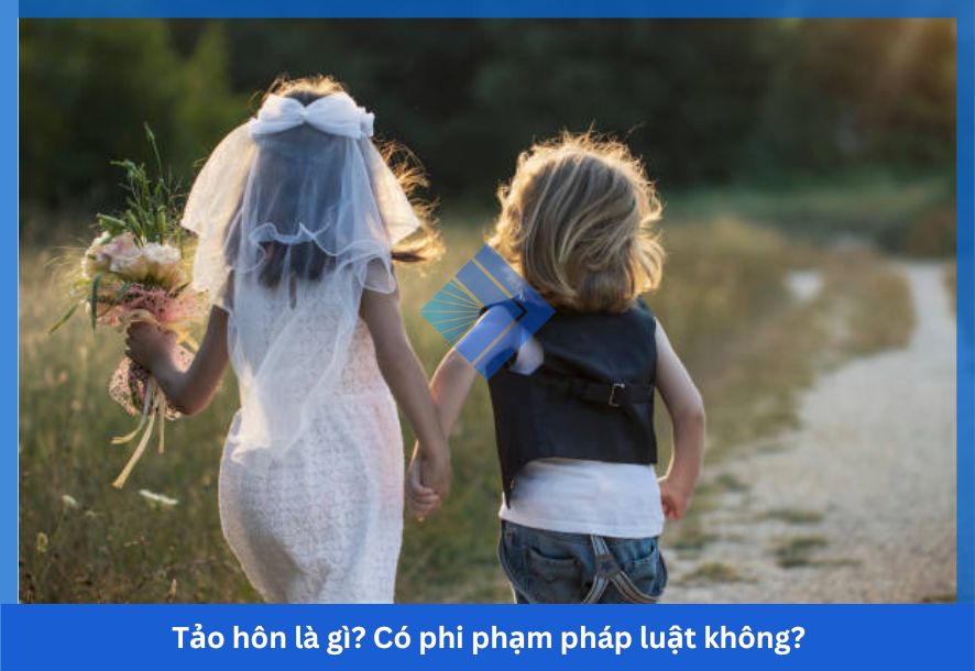 Tảo hôn là gì